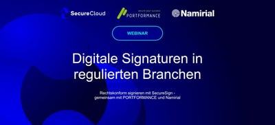  SecureSign Live: eSignaturen in der souveränen Cloud – Webinar am 24.04. | SecureCloud